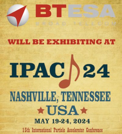Cartel del exhibidor BTESA en la feria IPAC 2024 International Particle Accelerator Conference